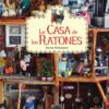 La casa de los Ratones