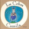 LA CEBRA CAMILA - MARISA NÚÑEZ