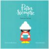 PARA SIEMPRE - CAMINO GARCIA CALLEJA