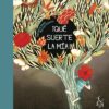 ¡QUE SUERTE LA MIA! - SANDRINE BEAU