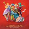 LAS PRINCESAS MÁS VALIENTES