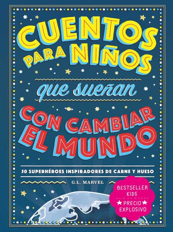 cuentos-para-niños-que-sueñan-con-cambiar-el-mundo