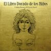 EL LIBRO DORADO DE LOS NIÑOS - CRISTINA ROMERO