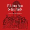 EL LIBRO ROJO DE LAS NIÑAS - CRISTINA ROMERO