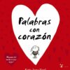 PALABRAS CON CORAZON - KATE JANE NEAL
