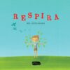 RESPIRA - INES CASTEL-BRANCO DE SEABRA