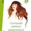 CERRANDO PUNTOS SUSPENSIVOS