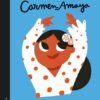 PEQUEÑA Y GRANDE CARMEN AMAYA