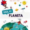 ¡Hola! Planeta