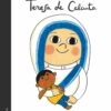 PEQUEÑA Y GRANDE TERESA DE CALCUTA