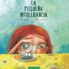 La pequeña intolerancia