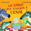 LOS LOBOS QUE VINIERON A CENAR - STEVE SMALLMAN