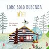 LOBO SOLO BUSCABA WIFI