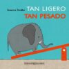 TAN LIGERO TAN PESADO - Susanne StraBer
