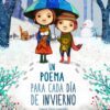 UN POEMA PARA CADA INVIERNO - RAQUEL DIAZ REGUERA