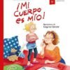 ¡MI CUERPO ES MIO! - DAGMAR GEISLER