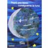 PAPA, POR FAVOR, CONSIGUEME LA LUNA - ERIC CARLE
