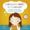 ¿QUE SUCEDE DENTRO DE MI CABEZA? - MOLLY POTTER