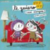 TE QUIERO (CASI SIEMPRE) - ANNA LLENAS