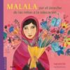 MALALA: POR EL DERECHO DE LAS NIÑAS A LA EDUCACION