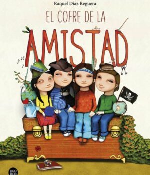 El cofre de la amistad