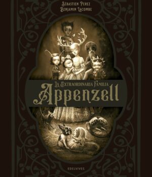 La extraordinaria familia Appenzell