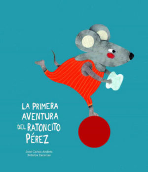 primera-aventura-del-ratoncito-perez