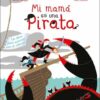 mi-mama-es-una-pirata