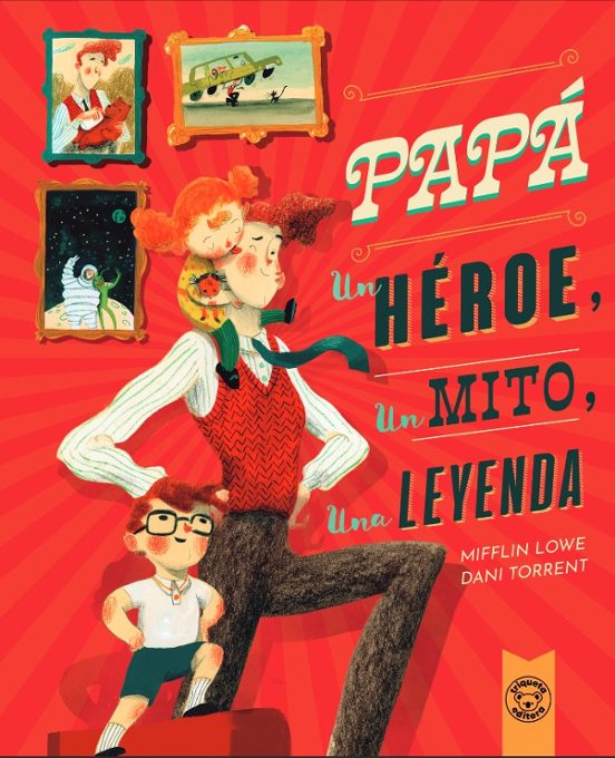 papa-un-heroe-un-mito-una-leyenda