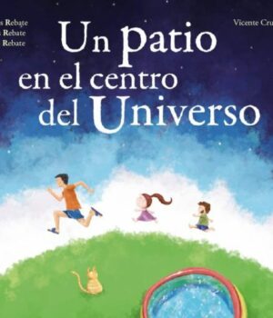 un-patio-en-el-centro-del-universo